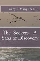 The Seekers - A Saga of Discovery