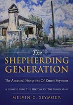 The Shepherding Generation