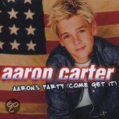 Aaron S Party (Come Get It)