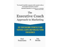 The Executive Coach Approach To Marketing