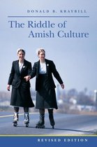 The Riddle of Amish Culture 2e