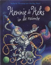 Hennie de Heks - Hennie de Heks in de ruimte