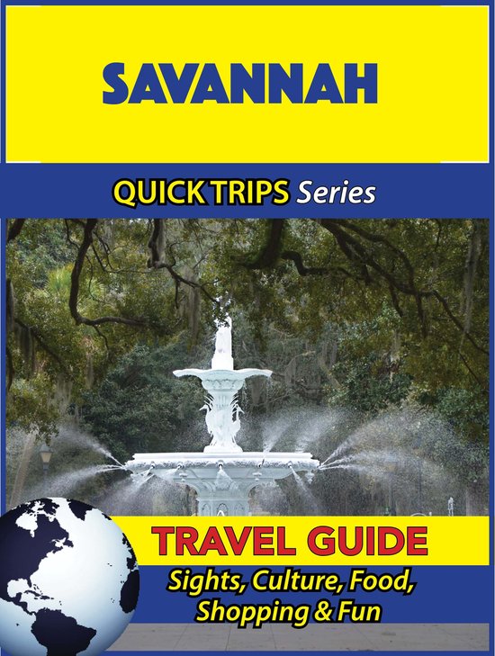 Savannah Travel Guide (Quick Trips Series) - cover