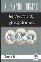Le Vicomte de Bragelonne (Tome II)