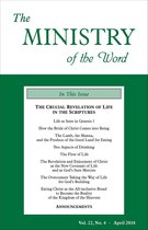 The Ministry of the Word 22 - The Ministry of the Word, Vol. 22, No. 4