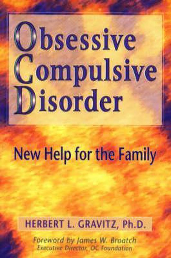 Obsessive Compulsive Disorder, Herbert L. Gravitz 9780966110449 Boeken