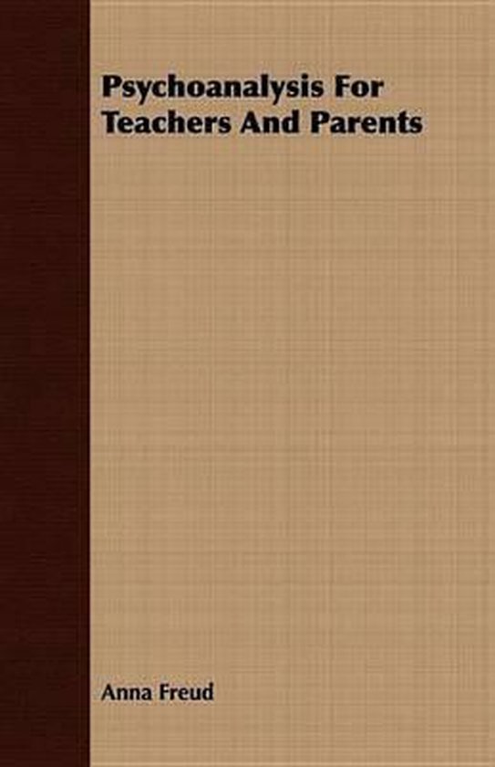 Psychoanalysis for Teachers and Parents - cover