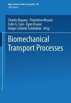 Biomechanical Transport Processes