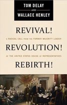 Revival! Revolution! Rebirth!