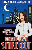 Death Pulls A Stake Out