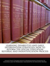 Learning Disabilities and Early Intervention Strategies