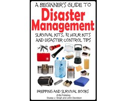 Omslag van Prepping and Survival 2 - A Beginner’s Guide to Disaster Management
