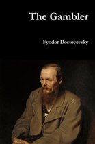 Boek kaft met portret van Fjodor Dostojevski, met de tekst "The Gambler" en "Fyodor Dostoyevsky".