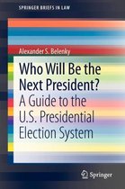 Who Will be the Next President?