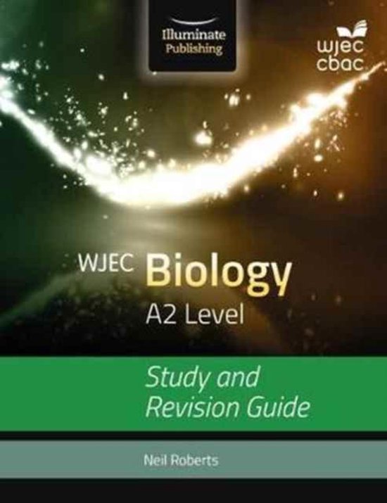 WJEC Biology for A2 Study and Revision Guide 9781908682536 Neil