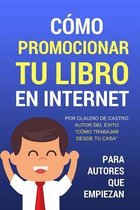 C mo Promocionar Tu Libro En Internet