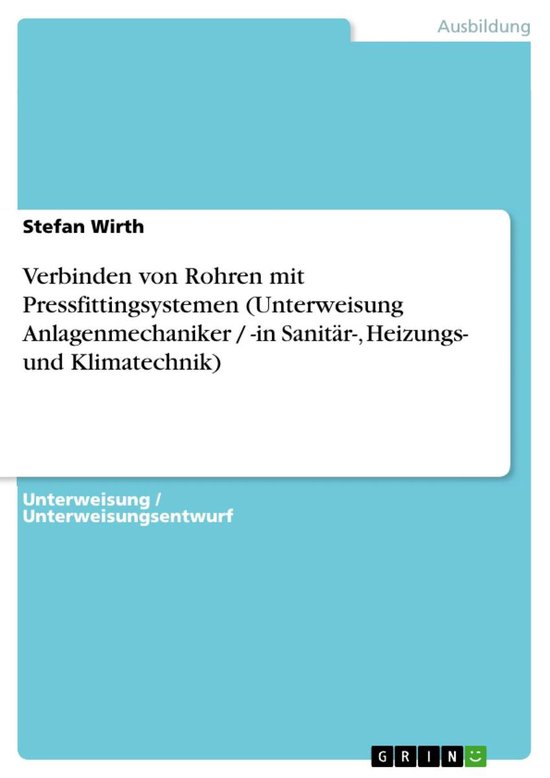 Verbinden von Rohren mit Pressfittingsystemen (Unterweisung  ... - cover