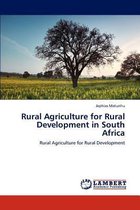 Rural Agriculture for Rural Development in South Africa