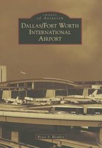 Dallas/Fort Worth International Airport