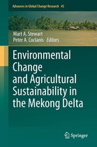 Advances in Global Change Research 45 - Environmental Change and Agricultural Sustainability in the Mekong Delta