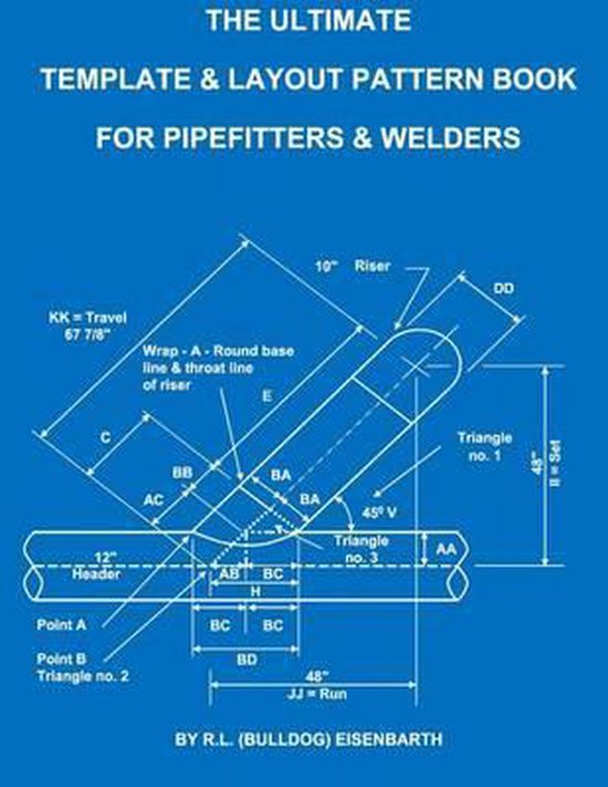 The Ultimate Template and Layout Pattern Book for Pipefitters