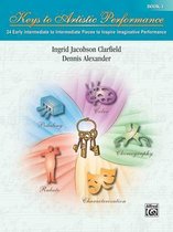 Keys to Artistic Performance Book 1