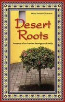 Desert Roots