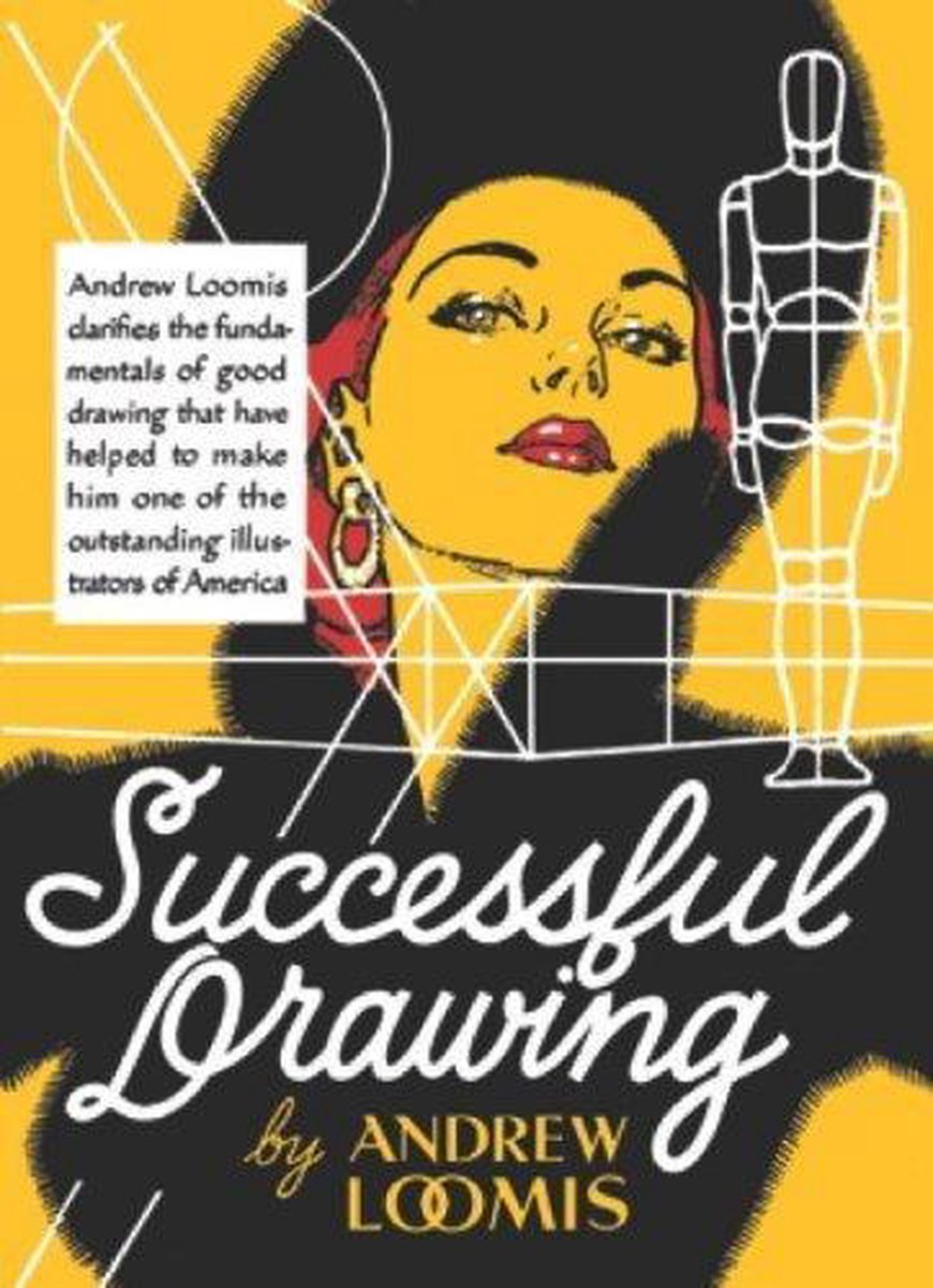Successful Drawing - Andrew Loomis