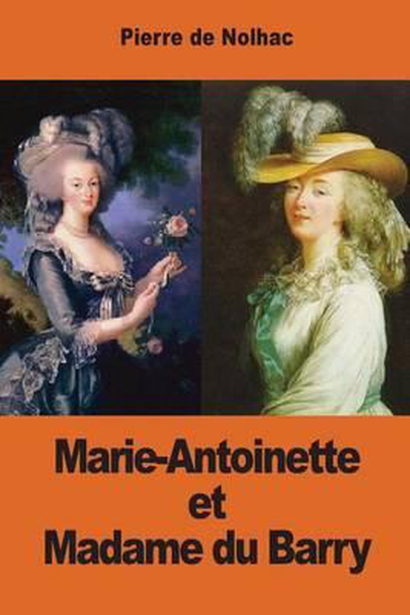 Marie-Antoinette et Madame du Barry op Prijzenvolger.com