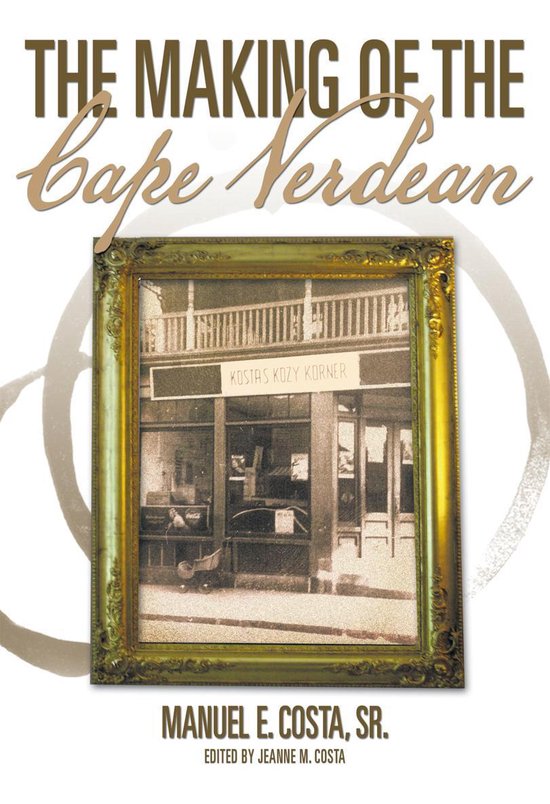 The Making of the Cape Verdean - cover