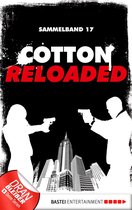 Cotton Reloaded Sammelband 17 - Cotton Reloaded - Sammelband 17