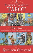 A Beginner's Guide To Tarot: DIY Tarot