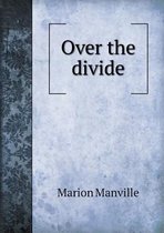 Over the divide