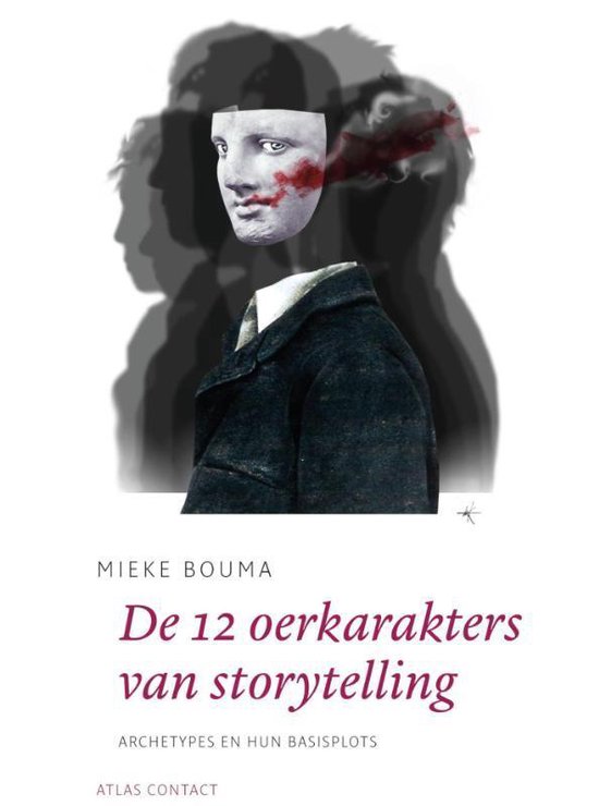 De schrijfbibliotheek - De 12 oerkarakters in storytelling - Mieke Bouma | Highergroundnb.org