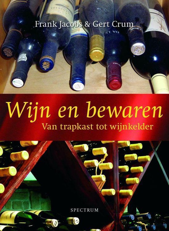 Wijn En Bewaren - Frank Jacobs | Tiliboo-afrobeat.com