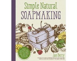 Simple & Natural Soapmaking