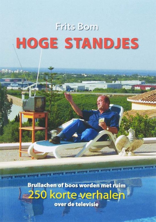 Cover van het boek 'Hoge Standjes' van Frits Bom en F. Bom