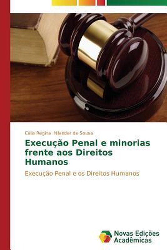 Execução Penal e minorias frente aos Direitos Humanos - cover