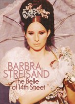 Barbra Streisand - The Belle Of 14th Street