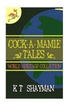 Cock-A-Mamie Tales
