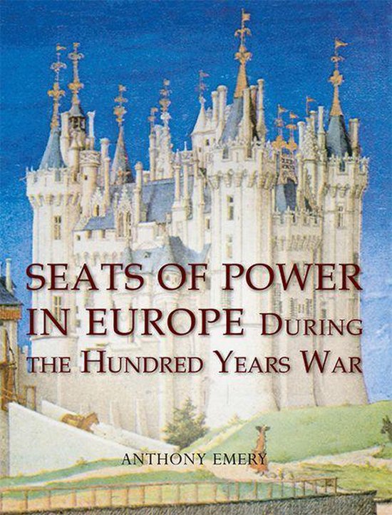 Seats of Power in Europe during the Hundred Years War - cover