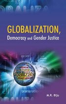 Globalization, Democracy & Gender Justice