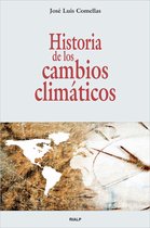 Historia y Biografías - Historia de los cambios climáticos