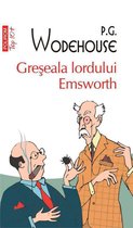 Top 10+ - Greseala lordului Emsworth