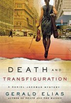 Death and Transfiguration