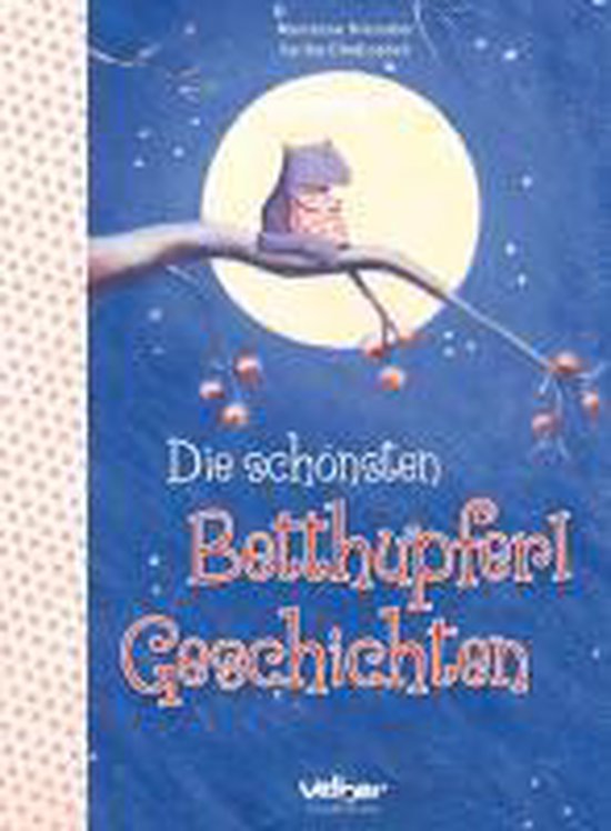 Die schönsten Betthupferl-Geschichten - cover