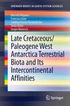 Late Cretaceous/Paleogene West Antarctica Terrestrial Biota and its Intercontinental Affinities