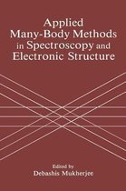 Applied Many-Body Methods in Spectroscopy and Electronic Structure