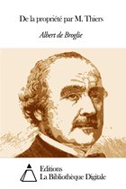 De la propriété par M. Thiers