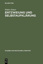 Studien Zur Deutschen Literatur- Entzweiung Und Selbstaufkl�rung